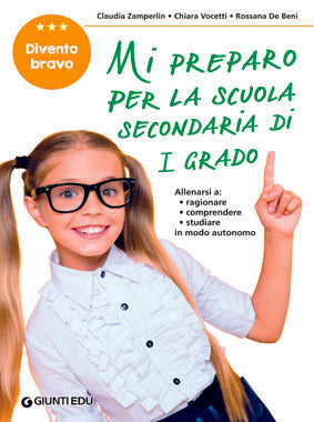 Mi preparo per la scuola secondaria di I grado