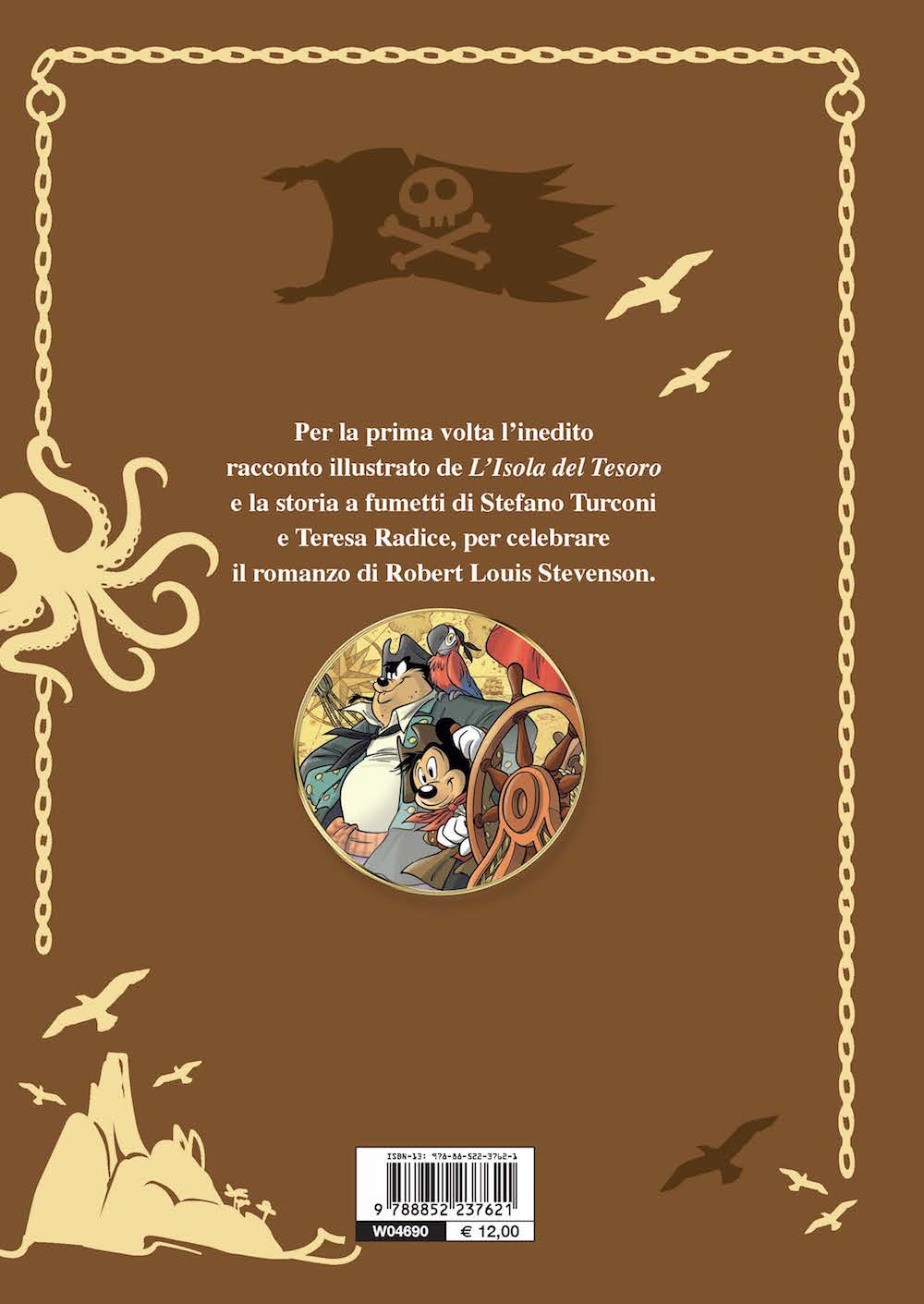 L'isola del tesoro Letteratura a Fumetti::Il racconto illustrato e a fumetti ispirato al romando di Robert Louis Stevenson