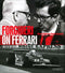 Forghieri on Ferrari::1947 to the present