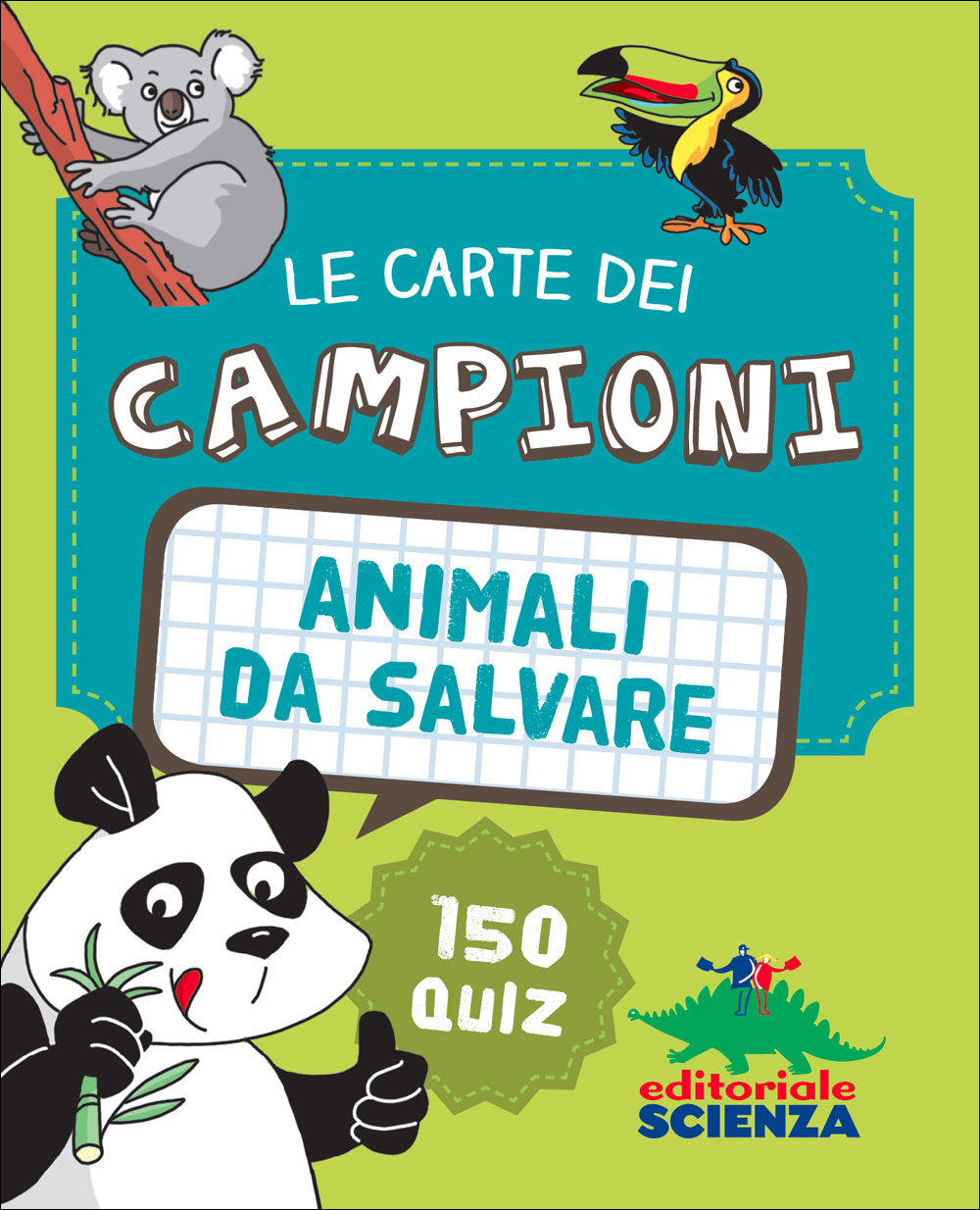 Le Carte dei Campioni - Animali da salvare::150 quiz