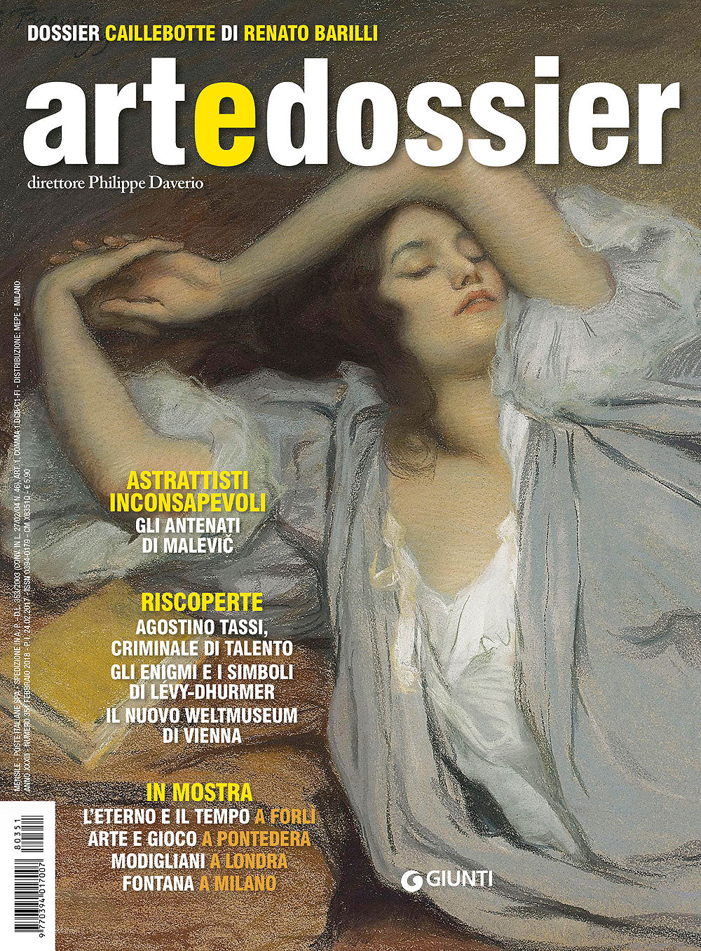 Art e dossier n. 351, febbraio 2018::allegato a questo numero il dossier: Caillebotte di Renato Barilli