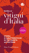 GUIDA AI VITIGNI D'ITALIA::STORIA E CARATTERISTICHE DI 750 VARIETA' AUTOCTONE
