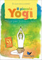 Il piccolo Yogi::Yoga per bambini felici - Libro + 45 carte interattive