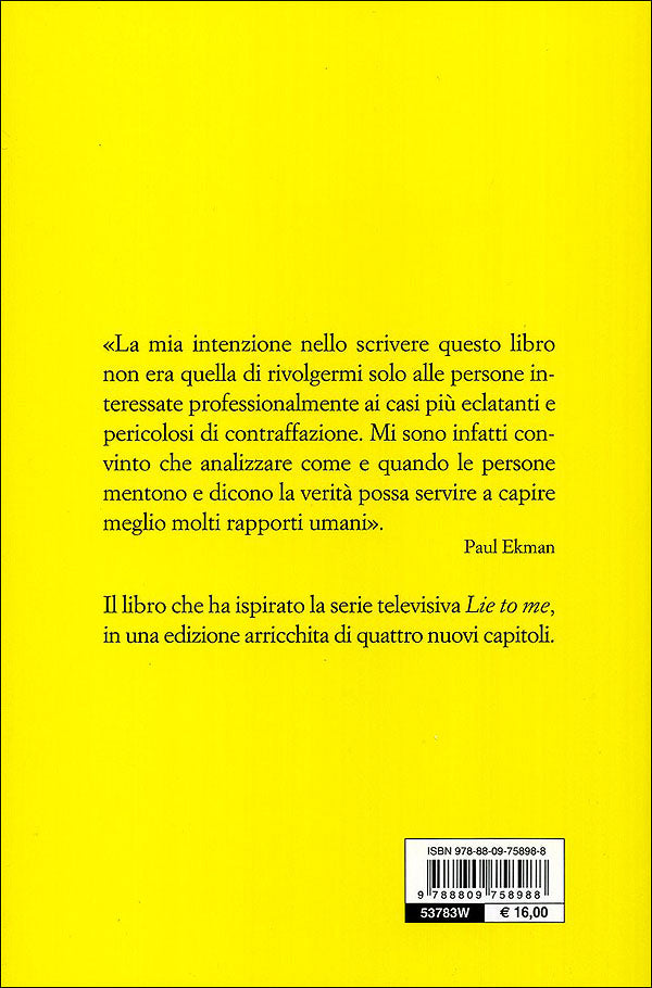 I volti della menzogna::Gli indizi dell'inganno nei rapporti interpersonali - Nuova edizione aggiornata