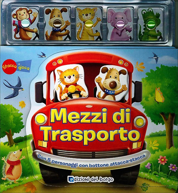 Mezzi di trasporto::Con 5 personaggi con bottone attacca-stacca - Stacca e gioca