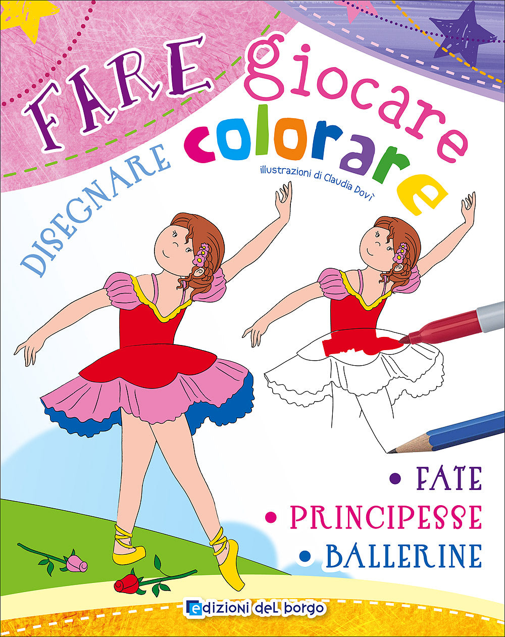 Fare giocare disegnare colorare con Fate Principesse Ballerine