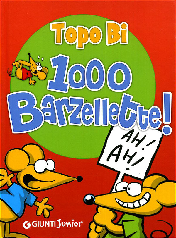 Topo Bi 1000 Barzellette!::Illustrazioni di Roberto Luciani