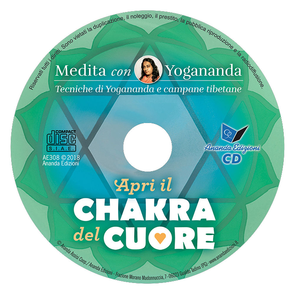 Apri il chakra del cuore - CD Medita con Yogananda::Tecniche di Yogananda e campane tibetane