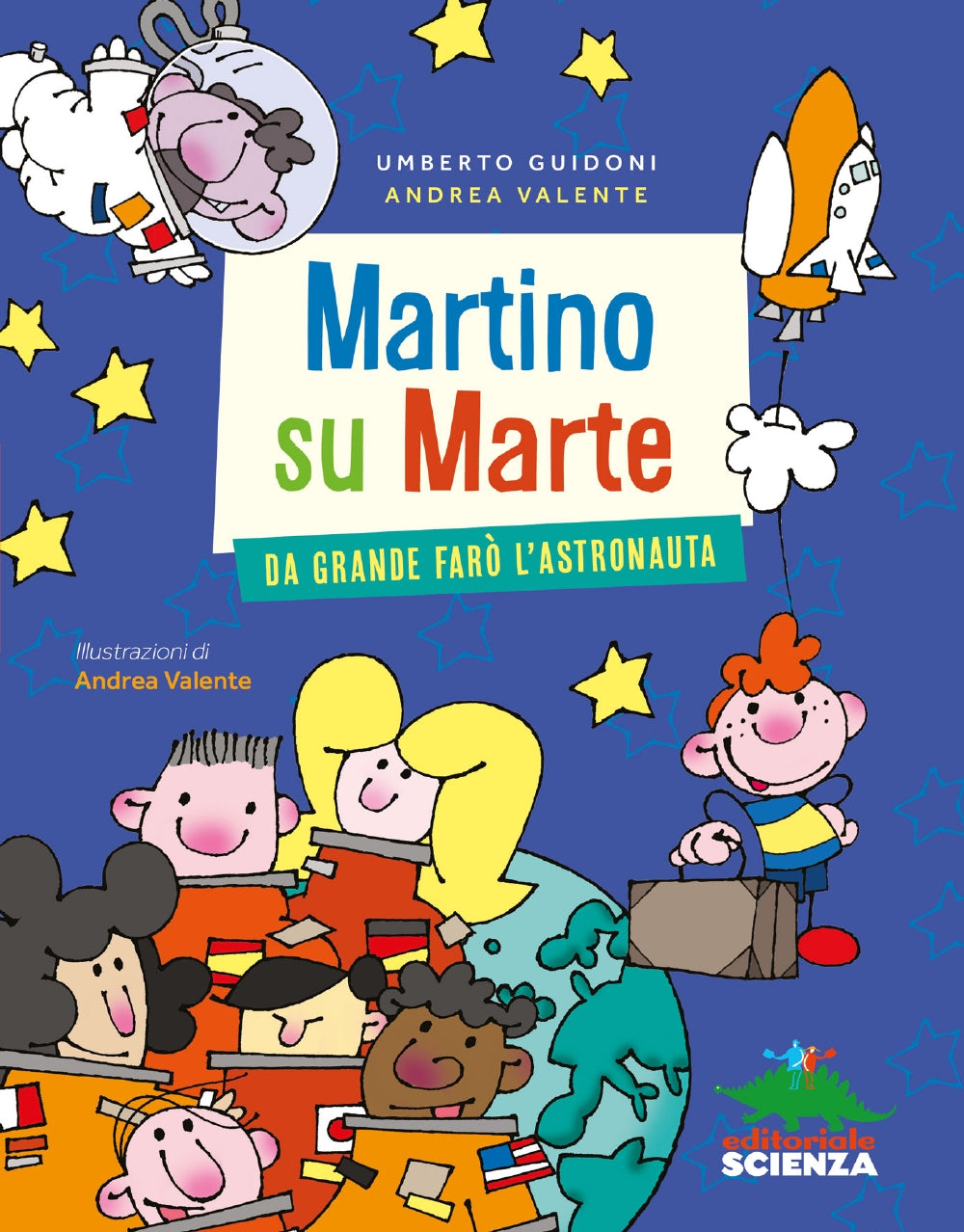 Martino su Marte::Da grande farò l'astronauta