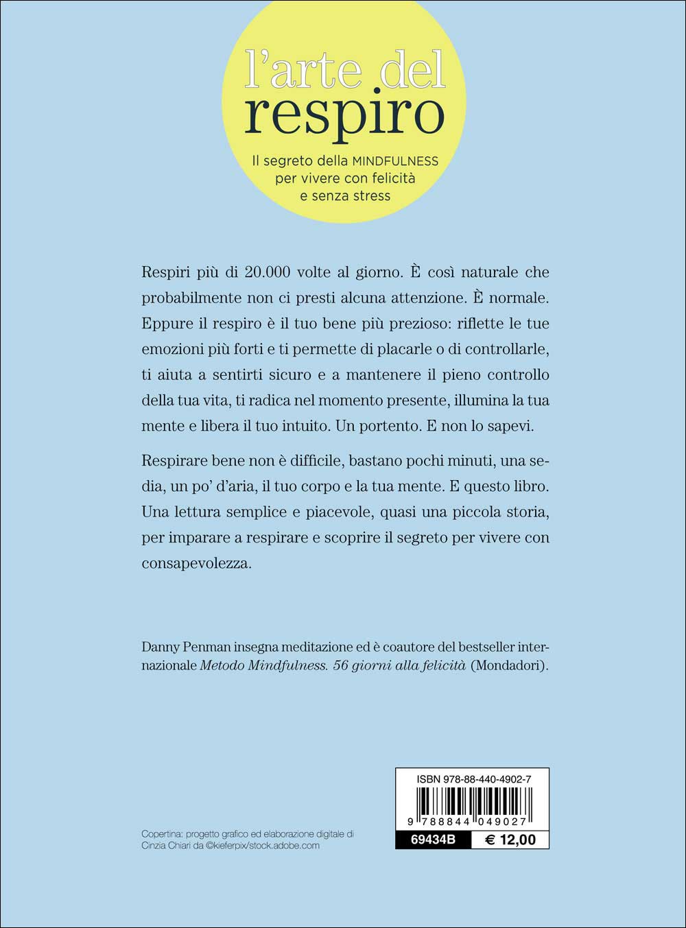 L'arte del respiro::Il segreto della ''Mindfulness'' per vivere con felicità e senza stress