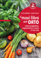Il maxi libro dell'orto::come progettare, organizzare e curare il tuo orto