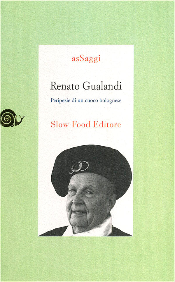 Renato Gualandi::Peripezie di un cuoco bolognese