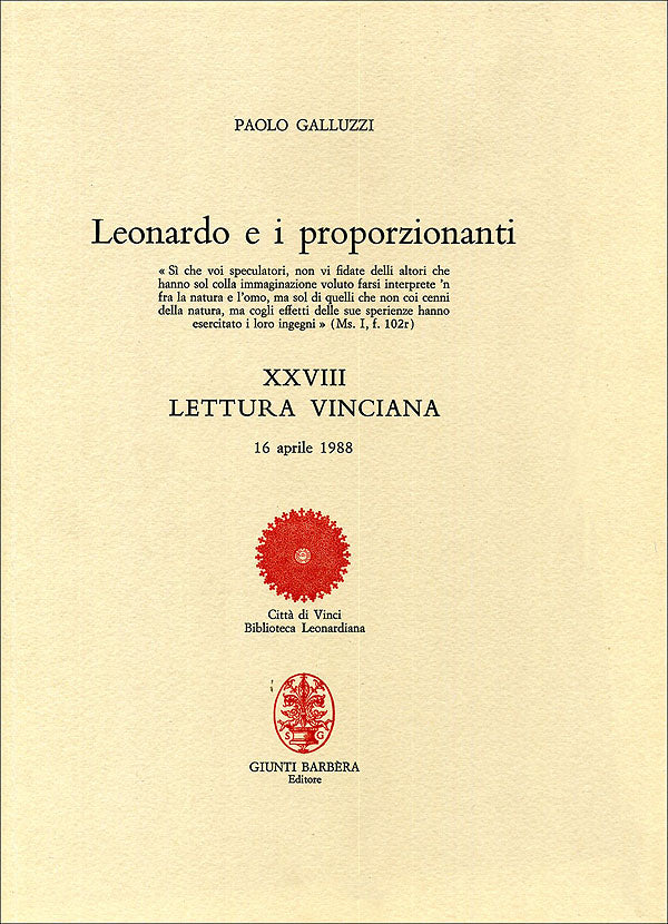 Leonardo e i proporzionanti::Letture vinciane - XXVIII