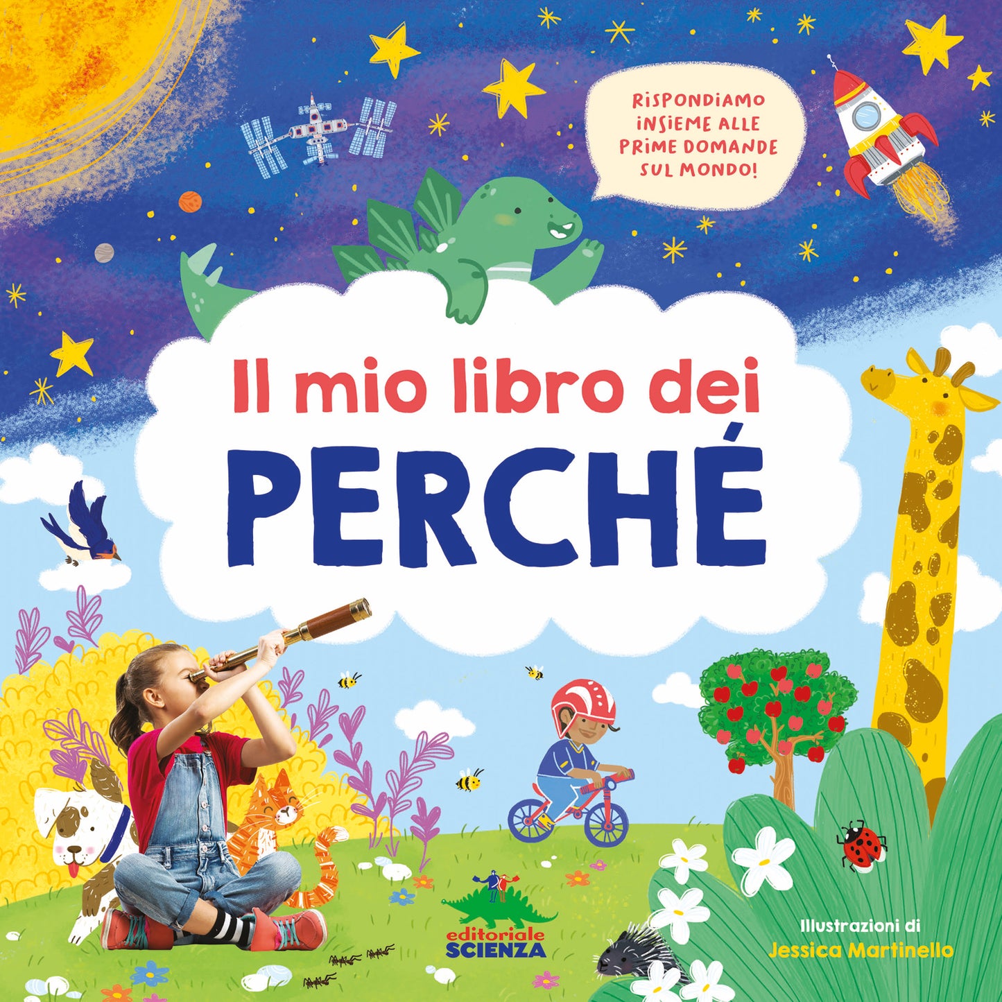 Il mio libro dei perché::Rispondiamo insieme alle prime domande sul mondo!