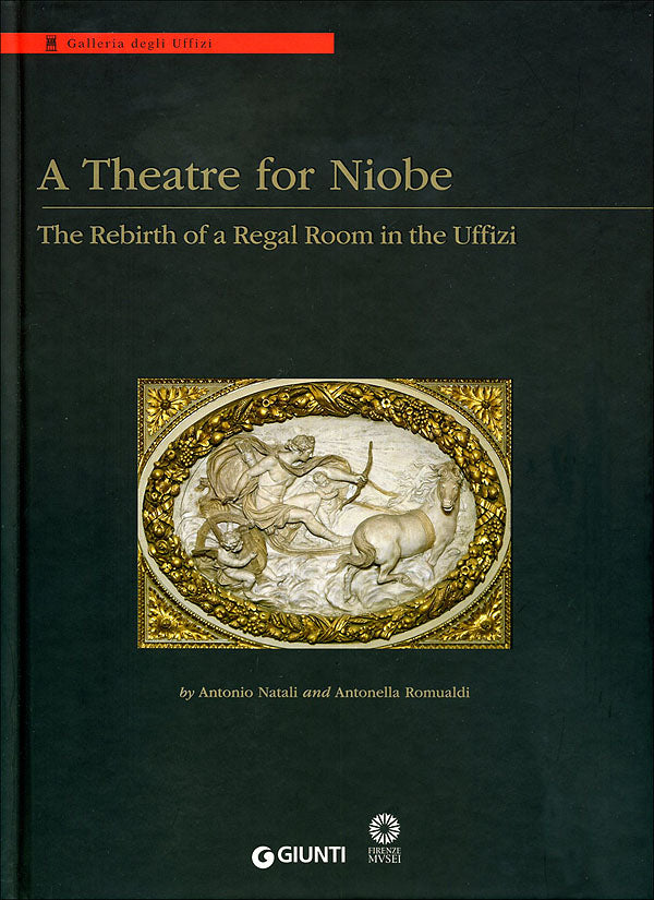 A Theatre for Niobe::The rebirth of a regal room in the Uffizi