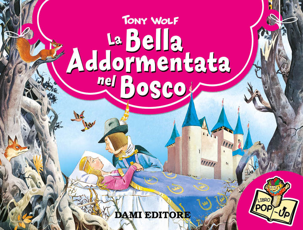 La Bella Addormentata nel Bosco