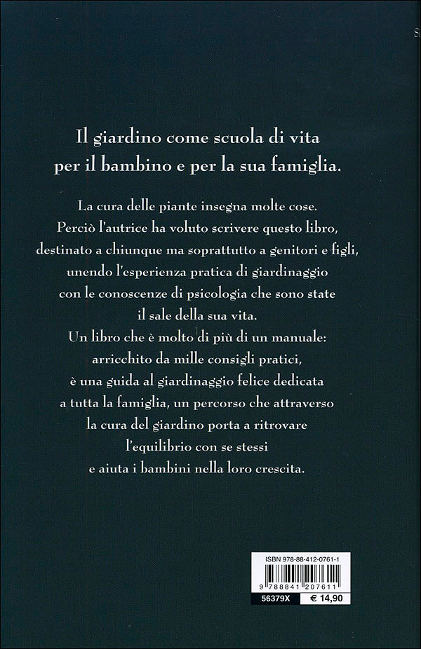 Il mio giardino semplice::La facile arte del giardinaggio in famiglia