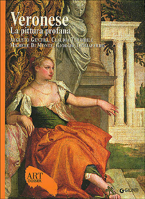 Veronese. La pittura profana