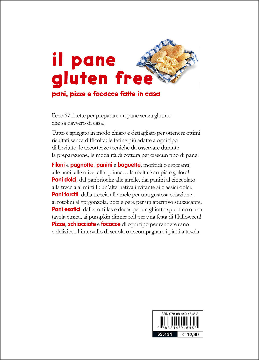 Il pane gluten free::Pani, pizze e focacce fatte in casa