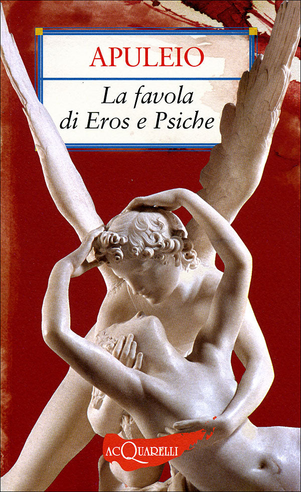 La favola di Eros e Psiche