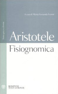 Fisiognomica. Testo greco a fronte