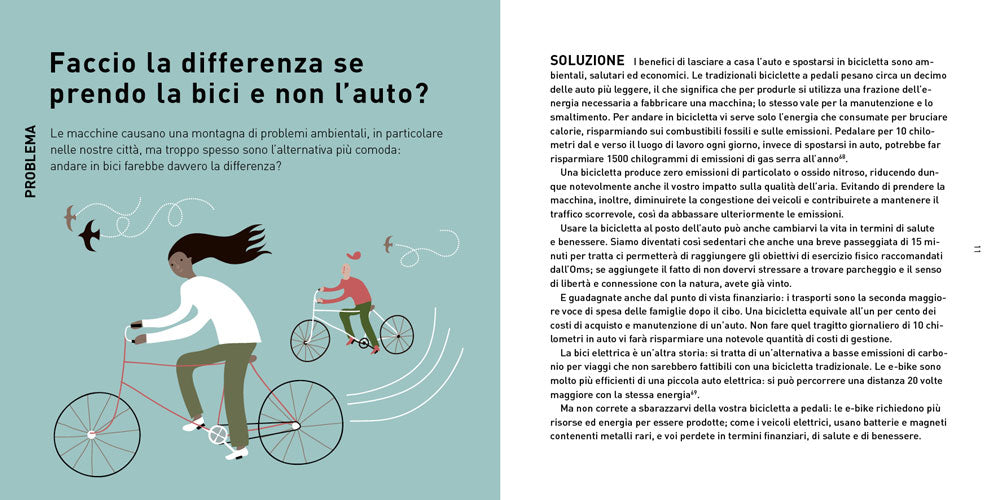 Il manuale dell'eco-eroe. Fare una differenza con piccoli cambiamenti::Fare una differenza con piccoli cambiamenti