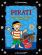 Pirati::50 storie, giochi e passatempi