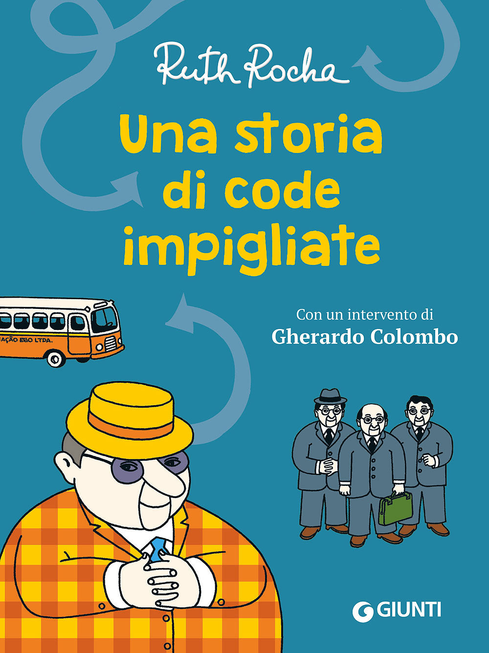 Una storia di code impigliate::Con un intervento di Gherardo Colombo