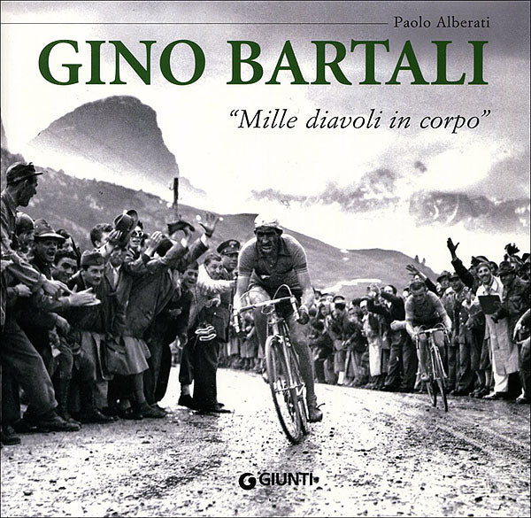 Gino Bartali::Mille diavoli in corpo