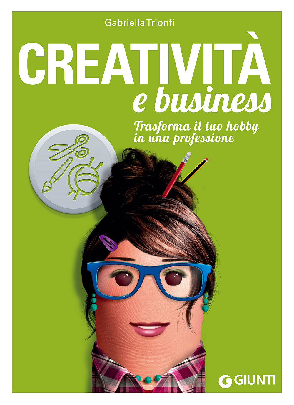 Creatività e business::Trasforma il tuo hobby in una professione