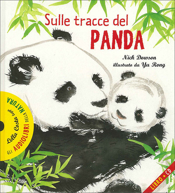 Sulle tracce del panda - con CD::Lettura di Lella Costa
