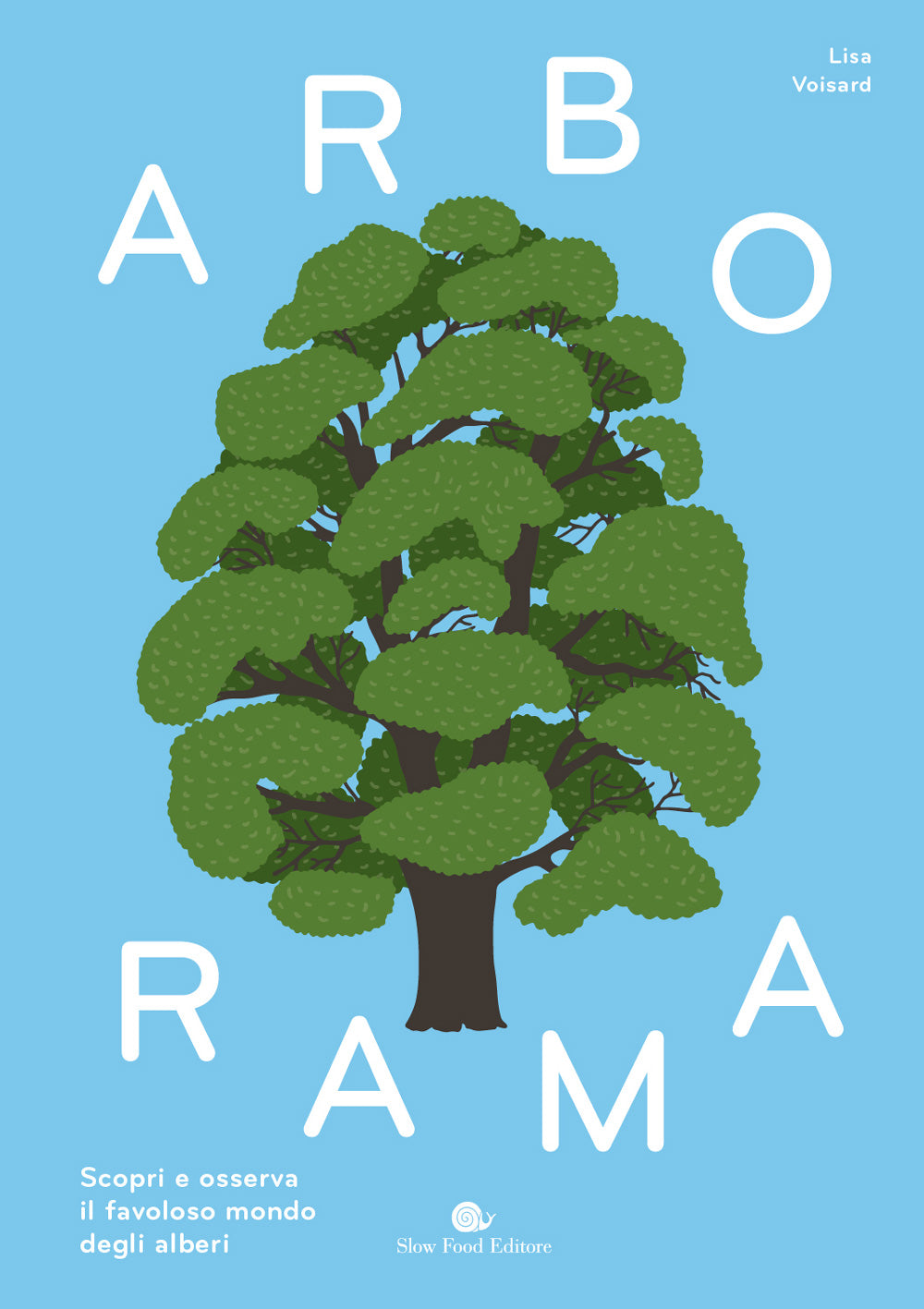 ARBORAMA::SCOPRI E OSSERVA IL FAVOLOSO MONDO DEGLI ALBERI