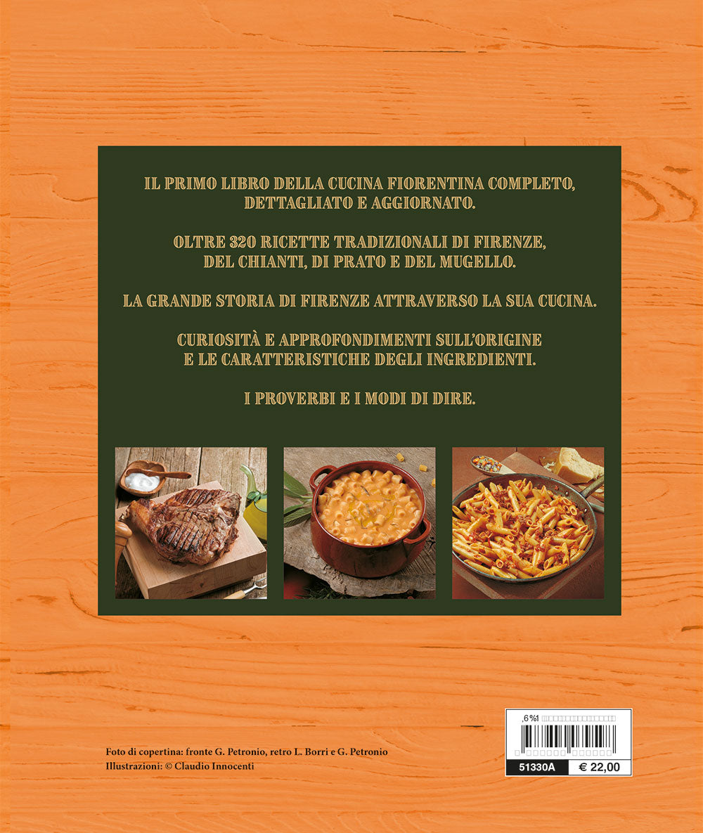 Il libro della vera cucina fiorentina::Ricette • Prodotti tipici • Storia • Tradizioni