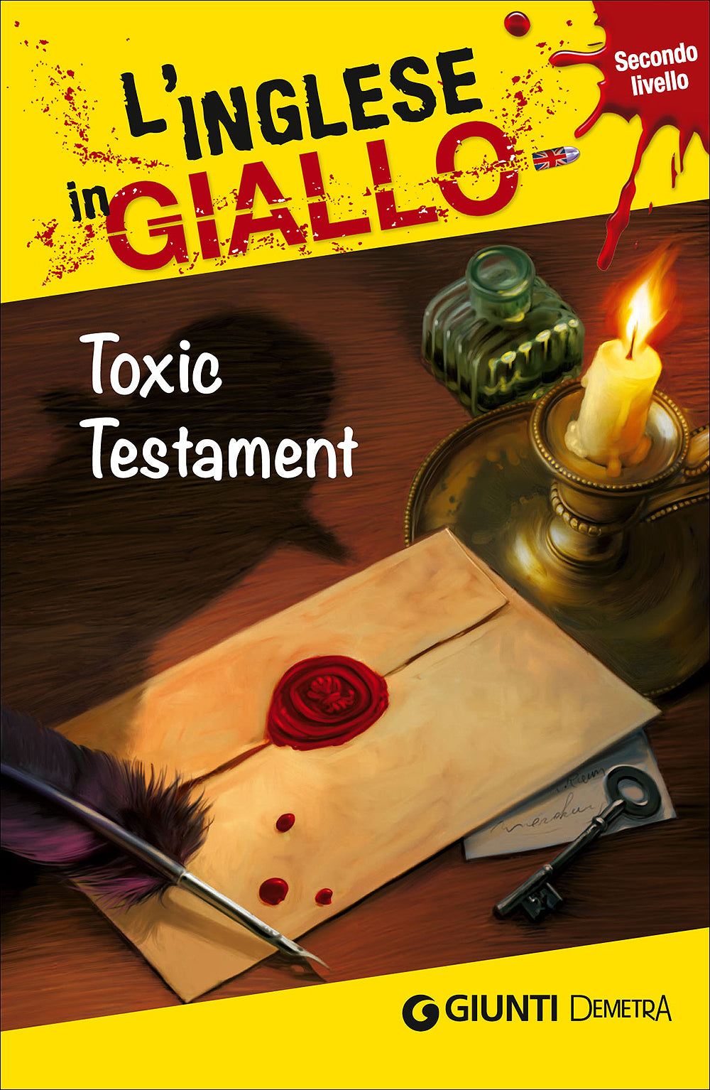 Toxic Testament::I racconti che migliorano il tuo inglese - Secondo livello
