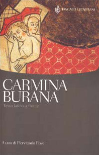 Carmina Burana. Testo latino a fronte