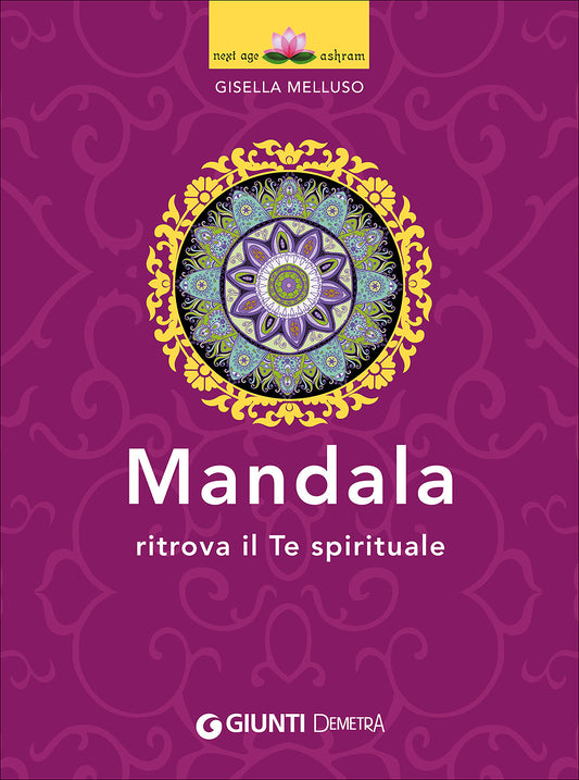 Mandala::Ritrova il Te spirituale
