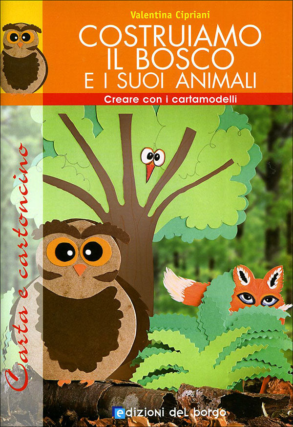 Costruiamo il bosco e i suoi animali