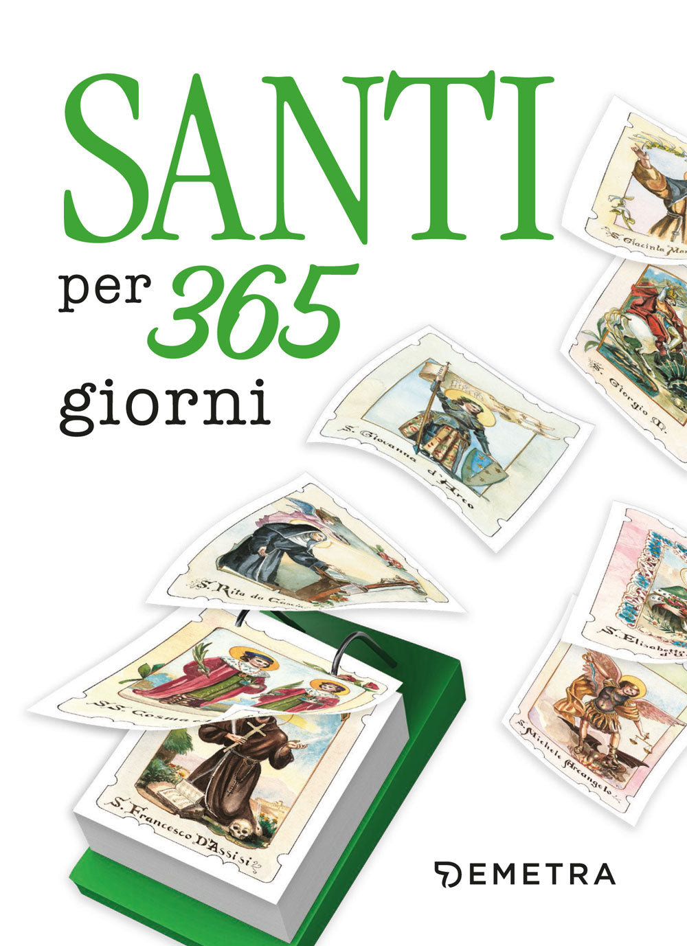 Santi per 365 giorni