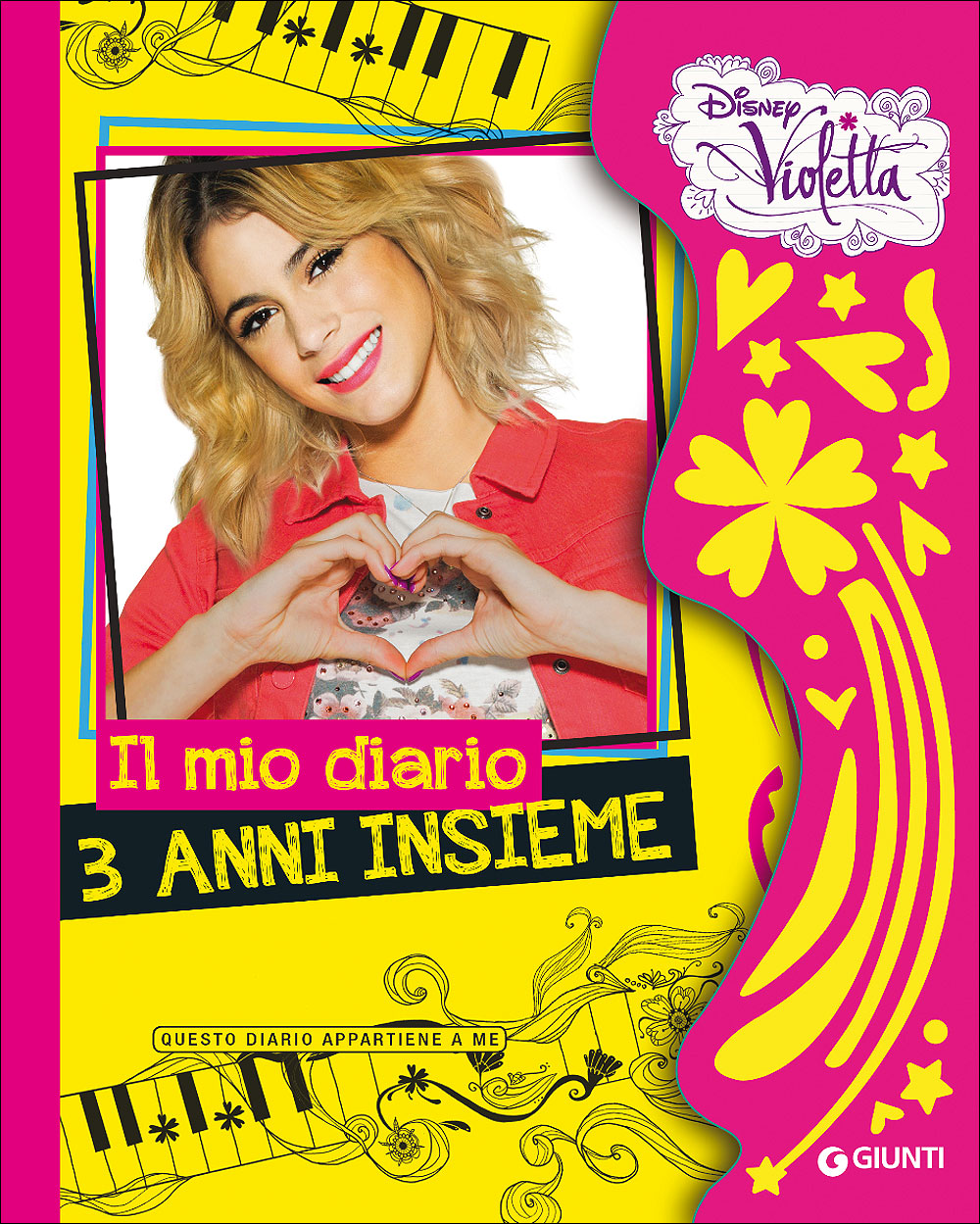 Violetta - Il mio diario. 3 anni insieme