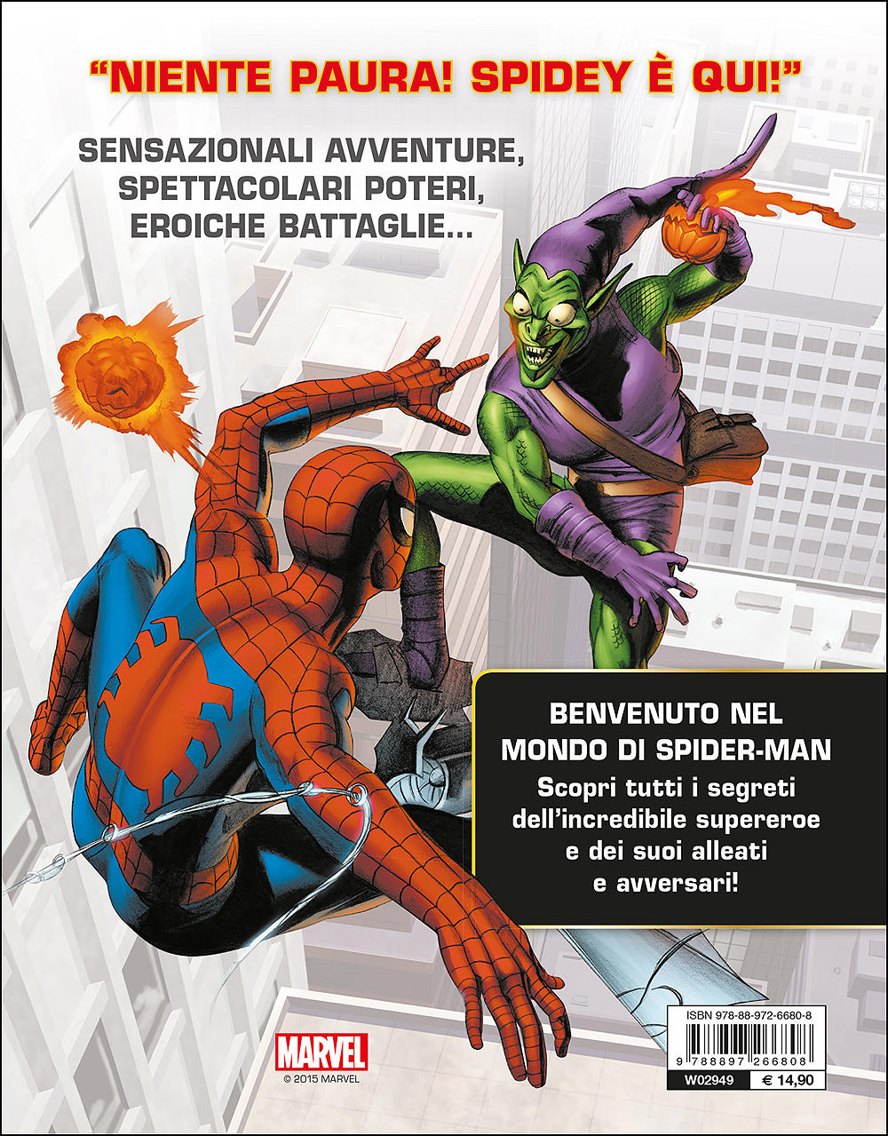 Enciclopedia dei Personaggi - Spider-Man dalla A alla Z::Più di 200 eroi e cattivi dal mondo di Spider-Man