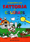 Il Superlibro della Fattoria da colorare