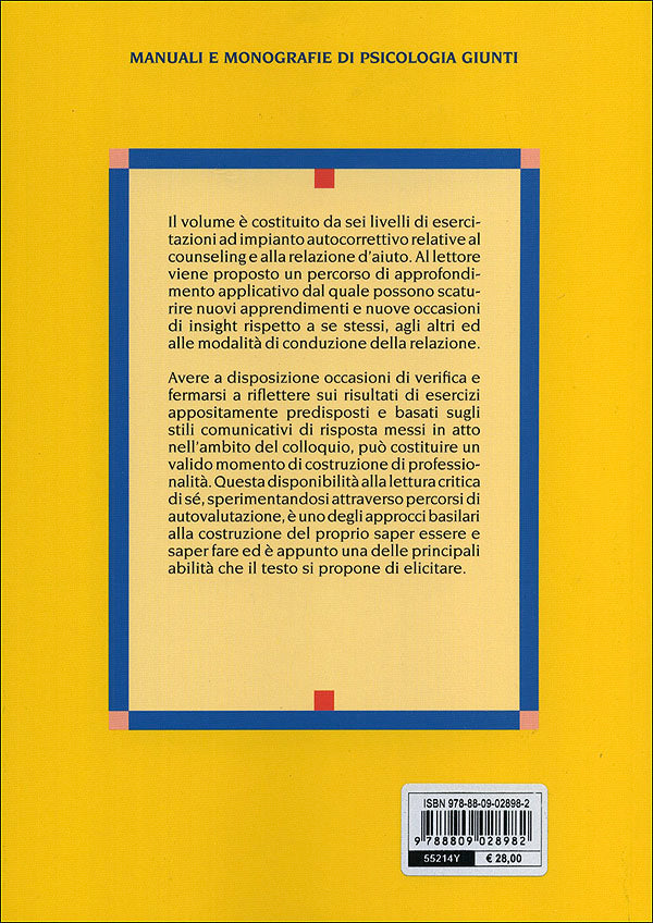 Counseling e relazione d'aiuto::Linee guida e strumenti per l'autoverifica