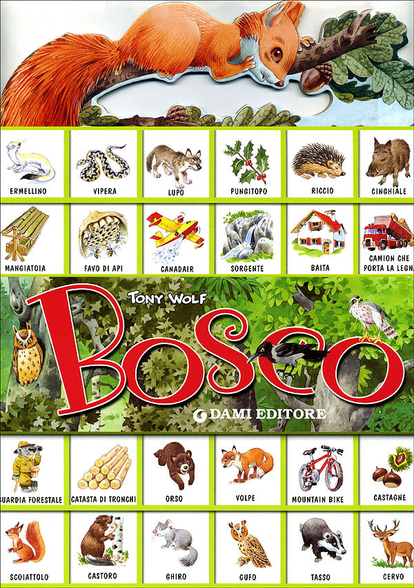 Bosco::Albo + scenario con tantissimi attacca-stacca removibili - Illustrazioni di Tony Wolf