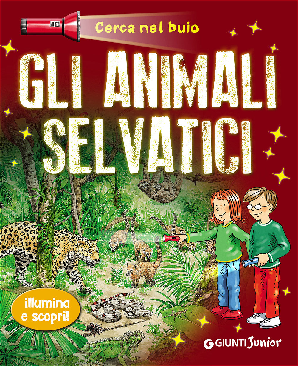 Gli animali selvatici::Illumina e scopri!