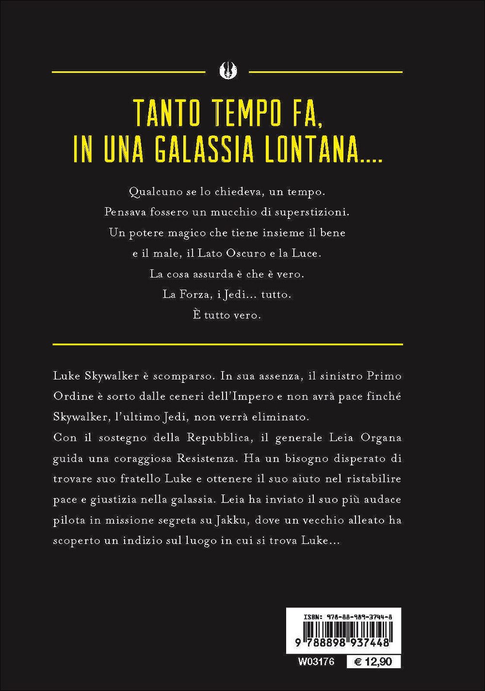 Narrativa d'autore - Star Wars. Il risveglio della forza::Basato sui personaggi creati da George Lucas