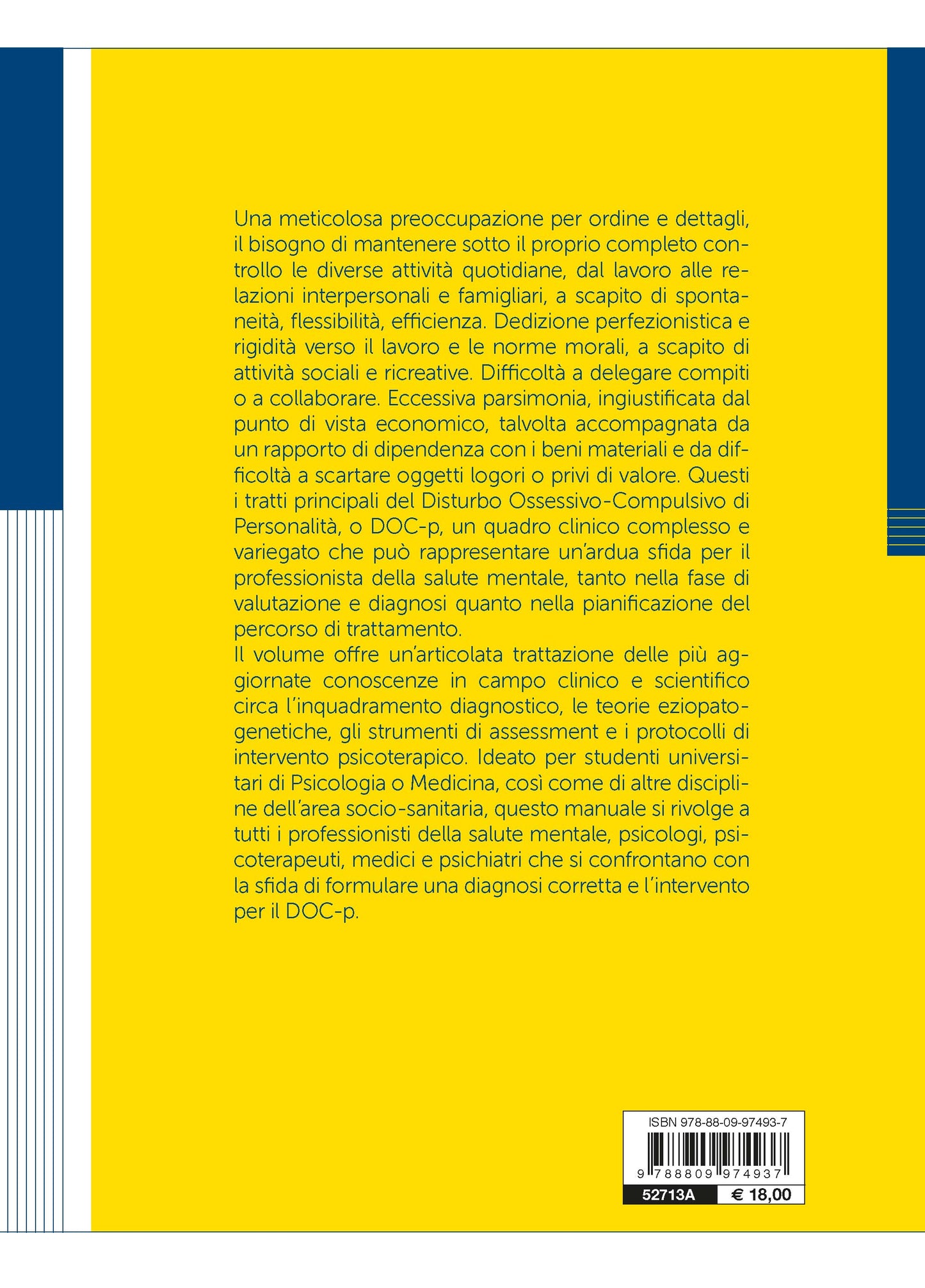 Il disturbo ossessivo-compulsivo di personalità::Teoria, inquadramento clinico e intervento psicoterapico