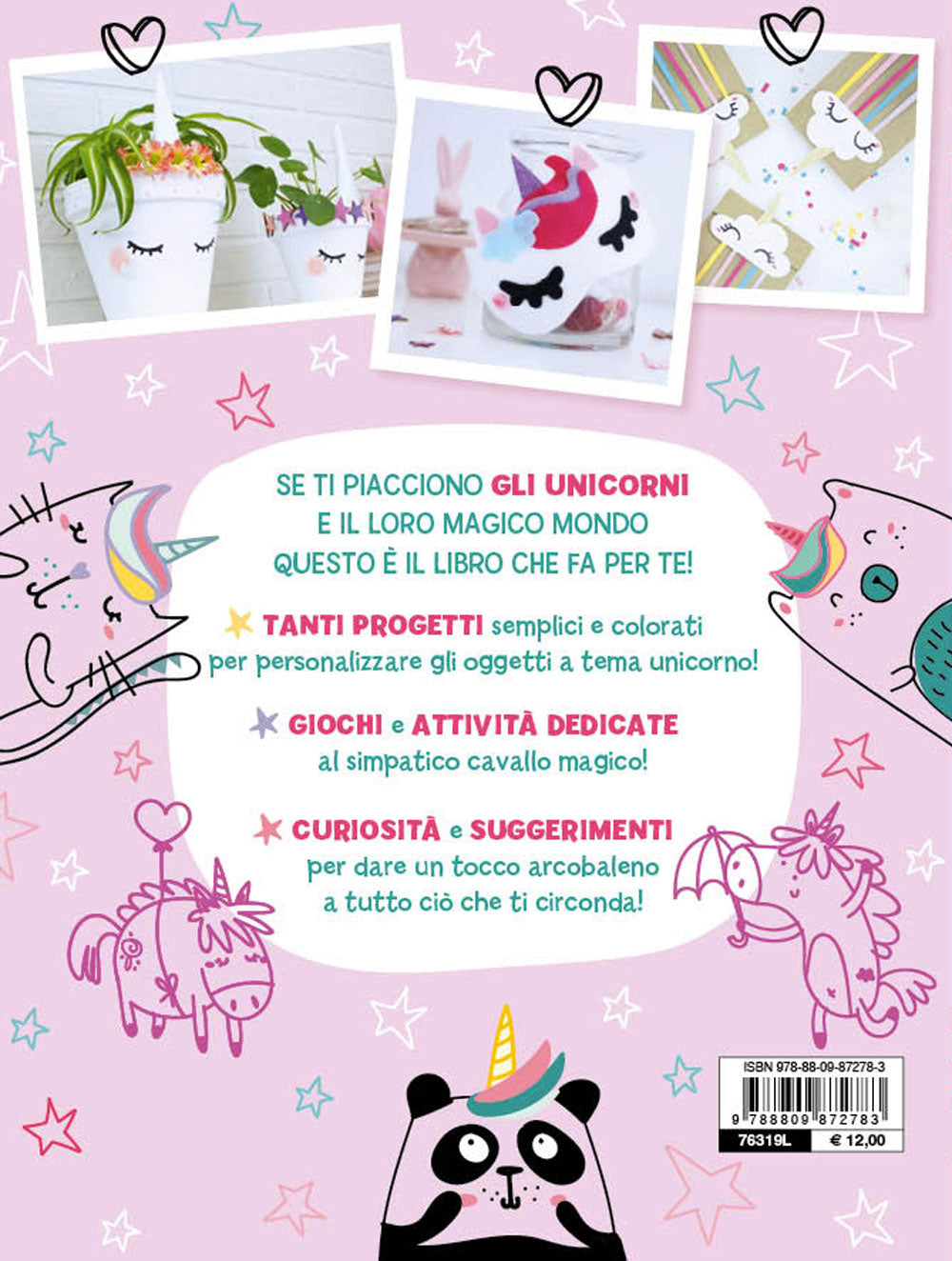 My Unicorn World::Idee geniali per trasformare in unicorno tutto ciò che ti circonda