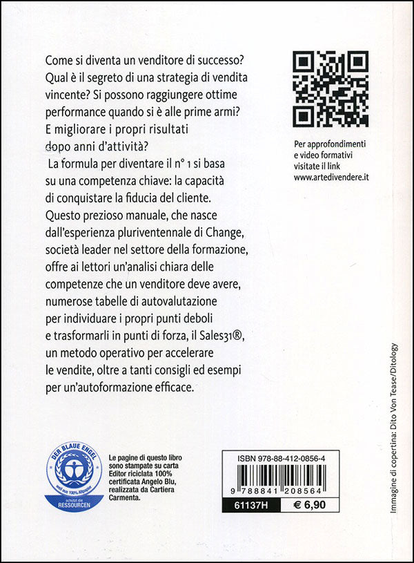 L'arte di vendere::Diventare un consulente di fiducia e realizzare grandi risultati