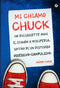 Mi chiamo Chuck::Ho diciassette anni. E, stando a Wikipedia, soffro di un disturbo ossessivo-compulsivo.