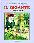 Il Gigante e i suoi amici